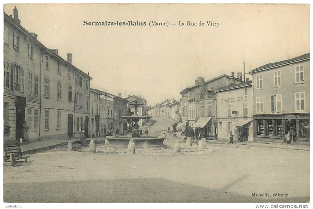 51 SERMAIZE LES BAINS LA RUE DE VITRY - Sermaize-les-Bains