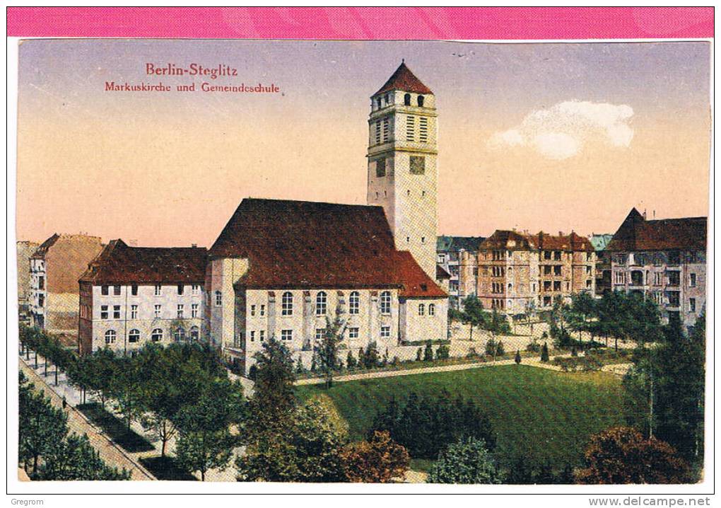 ALLEMAGNE : BERLIN STEGLITZ Markuskirche Und Gerneindeschule - Steglitz