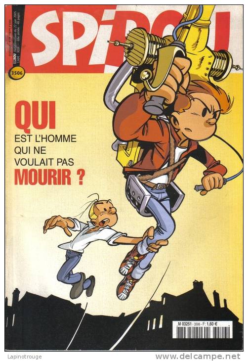 Spirou Magazine N° 3506 De 06-2005: Spirou Cosey Geerts Leloup Tuniques Bleues... - Spirou Magazine