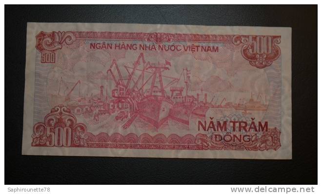 VIETNAM - Billet De 500 Dong – 1988 - N°CJ 2804709 - Vietnam