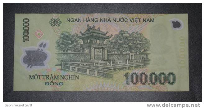 VIETNAM - Billet De 100.000 Dông – 2003 - UC 08980043 - Vietnam