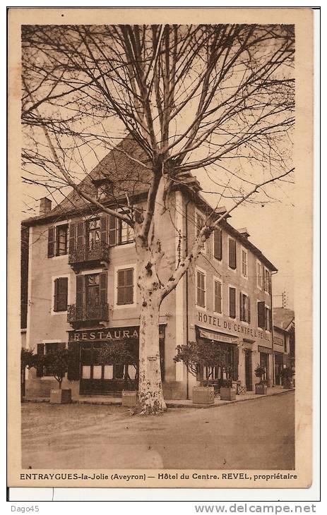 ENTRAYGUES-la-Jolie (Aveyron) - Hotel Du Centre. REVEL, Propriétaire   (CARTE HOTEL) - Other & Unclassified