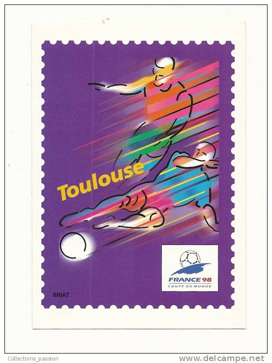 Cp, Foot, En Route Pour La XVIè Coupe Du Monde De Football - Toulouse (Représentation De Timbre) - Calcio
