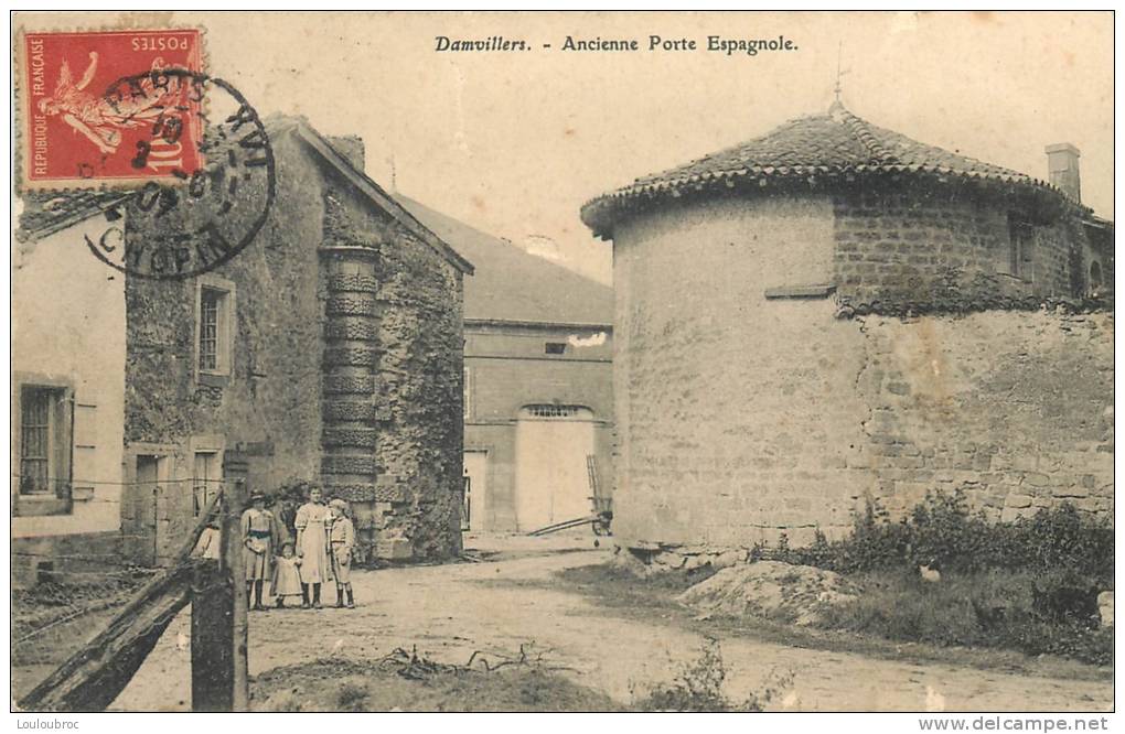 55 DAMVILLERS ANCIENNE PORTE ESPAGNOLE - Damvillers