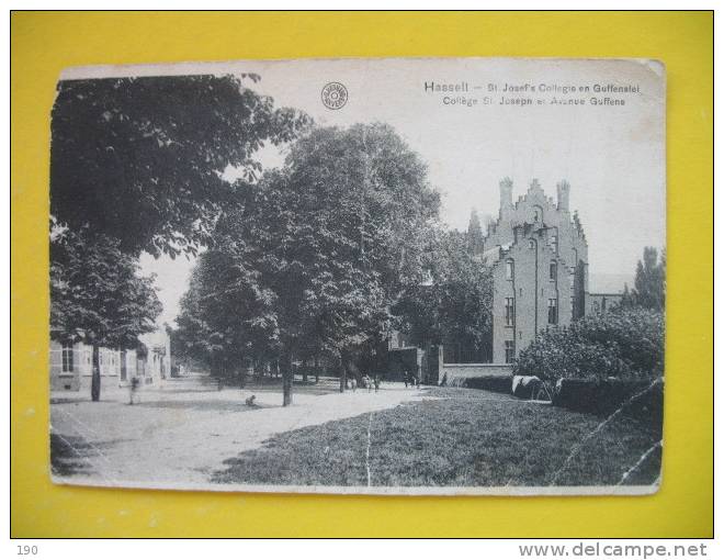 Hasselt St.Josef"s Collegie En Guffenslei,Feldpost - Hasselt