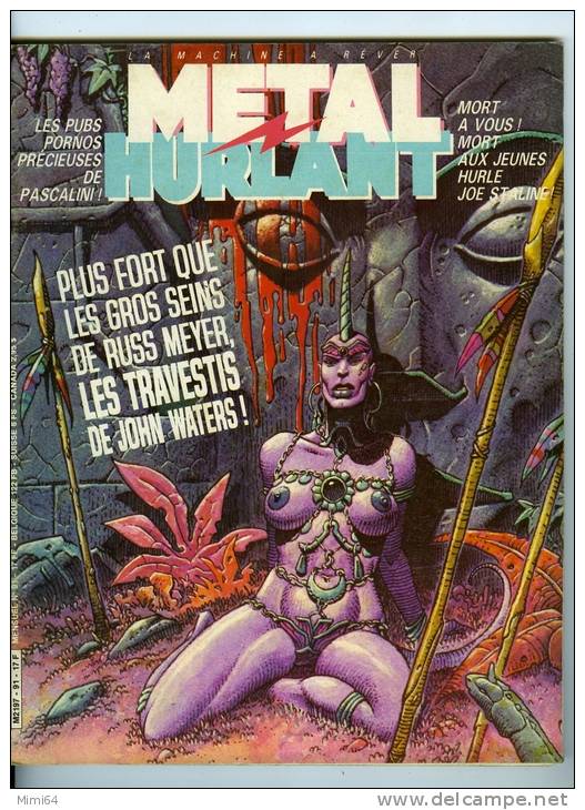 MAGAZINE. METAL HURLANT. PLUS FORT QUE LES GROS SEINS DE RUSS MEYER , LES TRAVESTIS DE JOHN WATER. N°91 SEPT  1983 - Métal Hurlant