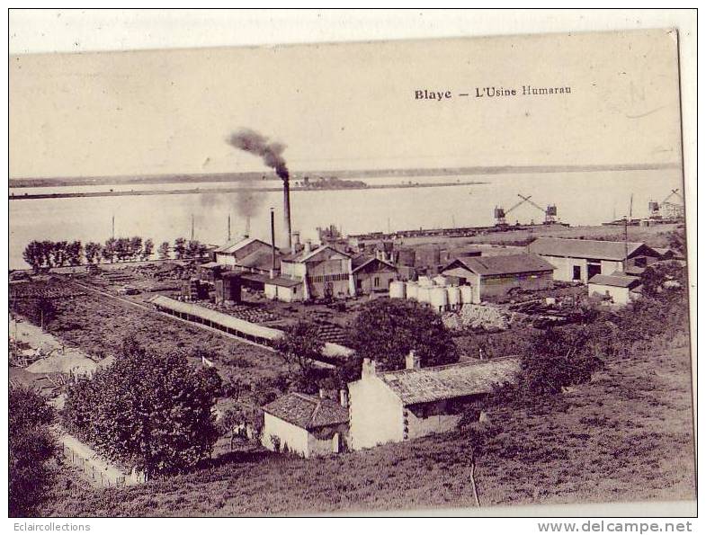 33.....Blaye....L'usine Humarau - Blaye