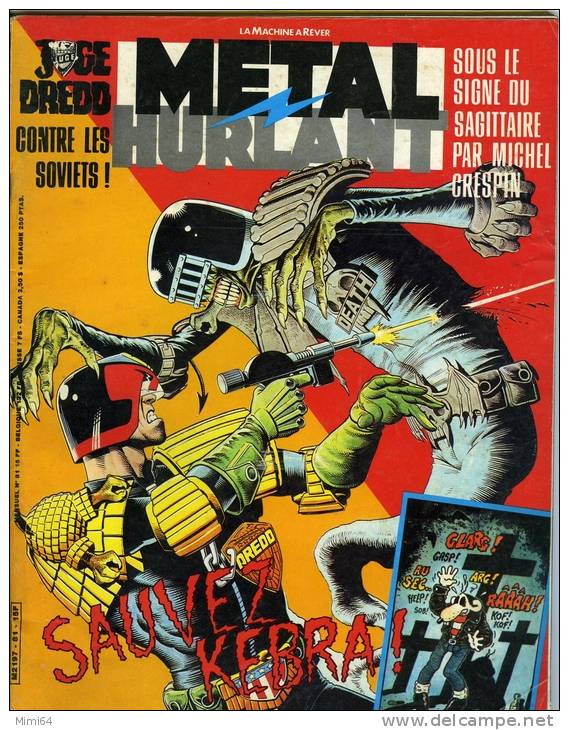 MAGAZINE. METAL HURLANT.  SAUVEZ KEBRA ! JUGE DREDD CONTRE LES SOVIETS ! . N°81  OCTOBRE  1983 - Métal Hurlant