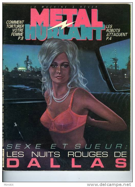 MAGAZINE. METAL HURLANT. COMMENT TORTURER VOTRE FEMME . LES ROBOTS ATTAQUENT .  N° 88 JUIN 1983 - Métal Hurlant