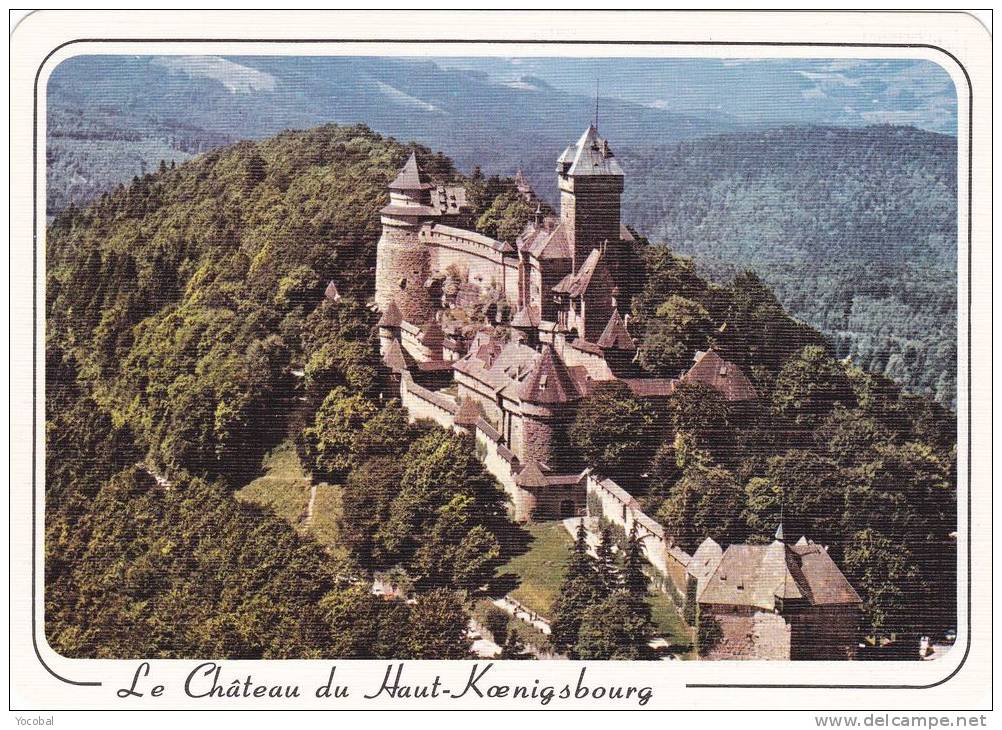 Cp , 67 , ORSCHWILLER , Le Château Du Haut-Koenigsbourg , Altitude 757 M. - Selestat