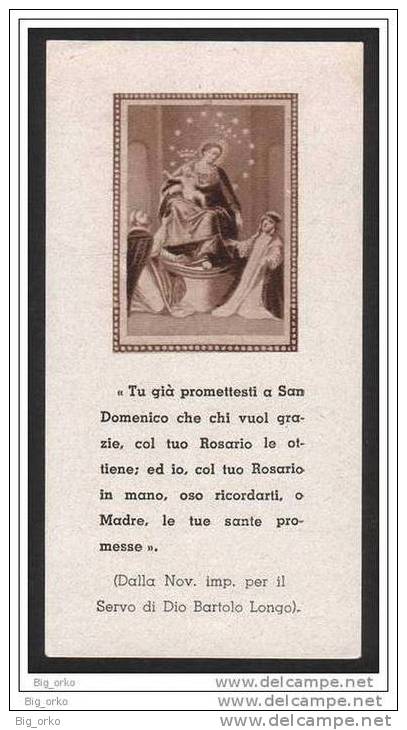 Vergine Santissima Del Rosario Di Pompei - Beato Bartolo Longo Fondatore Del Santuario - Santini