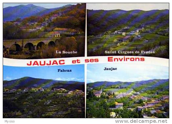 07 JAUJAC Et Ses Environs La Souche St Cirgues De Prades Fabras - Andere & Zonder Classificatie