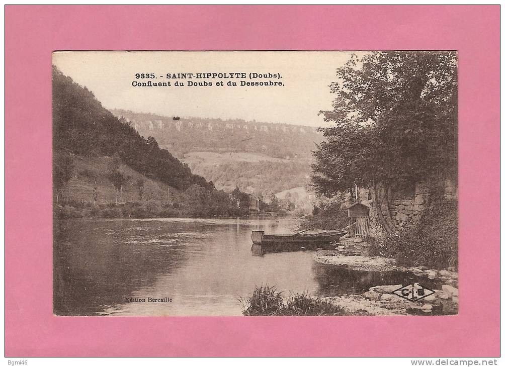 CPA..( 25 )..SAINT - HIPPOLYTE  :  Confluent Du Doubs Et Du Dessoubre - Saint Hippolyte