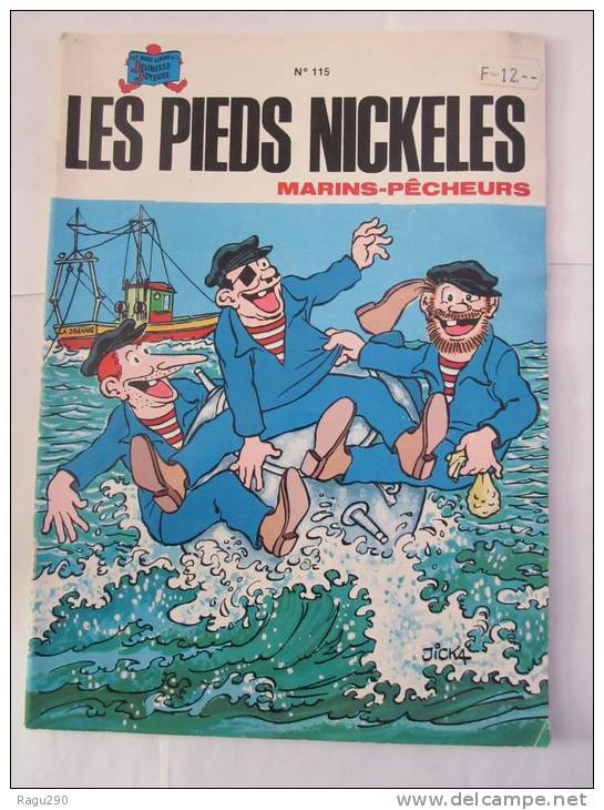LES PIEDS NICKELES N° 115 MARINS PECHEURS  édition Originale - Pieds Nickelés, Les