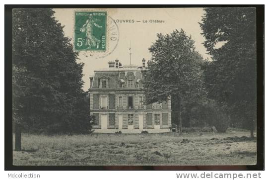 95 LOUVRES /         Le Château        / - Louvres
