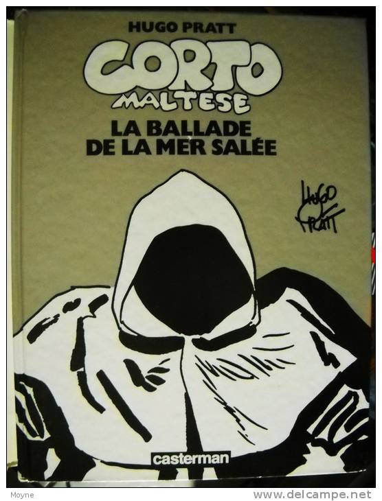 Hugo  PRATT - CORTO MALTESE - LA BALLADE EN MER SALEE -  Casterman - Edition De Septembre 1989 - T. Bon Etat - Pratt