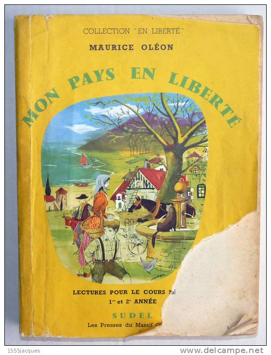 M. OLEON : MON PAYS EN LIBERTÉ - LECTURES POUR LE COURS MOYEN 1er ET 2e ANNÉE - - 6-12 Anni