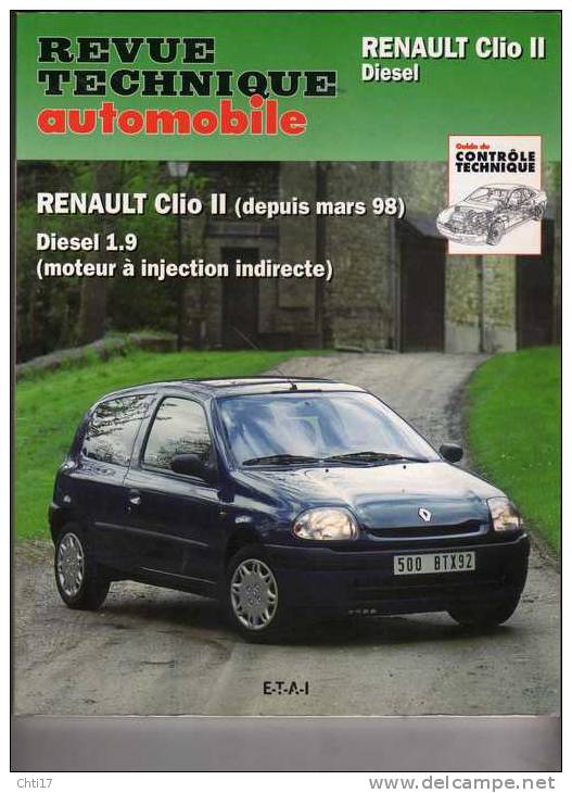REVUE TECHNIQUE AUTOMOBILE  CLIO II DIESEL 1.9 A INJECTION DIRECTE DEPUIS MARS 98EDITE - Auto