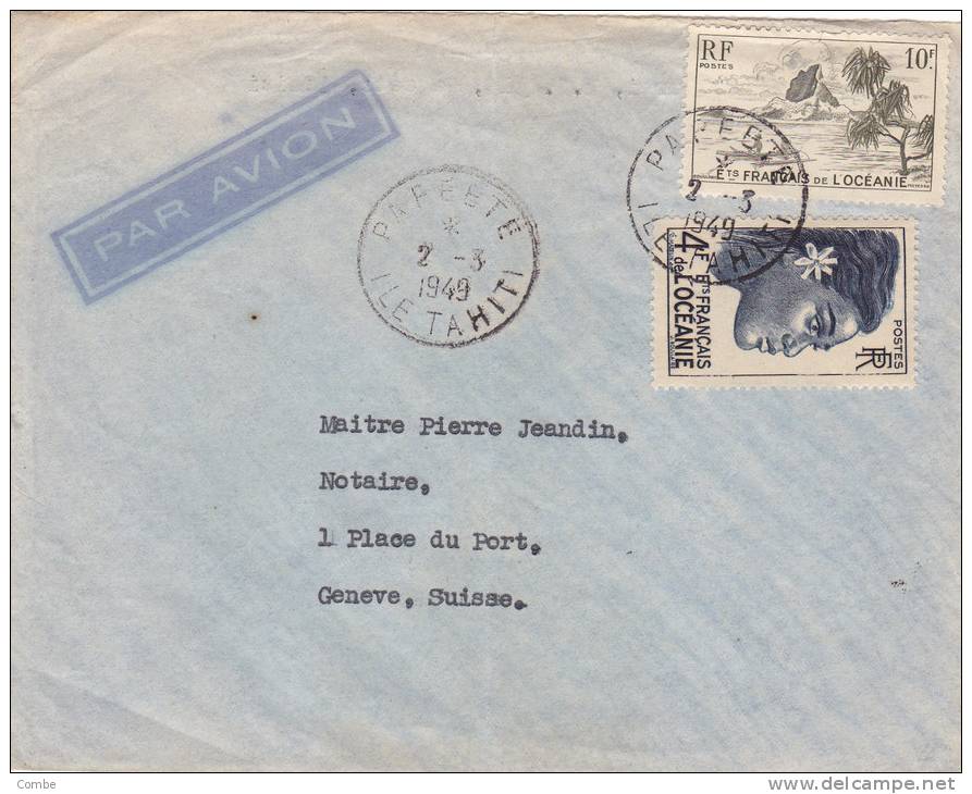 Belle Lettre Océanie,1949,  Papeete Pour La Suisse/617 - Other & Unclassified