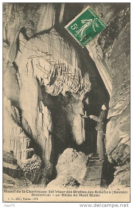 Massif De La Chartreuse.Intérieur Des Grottes Des Echelles.Stalactites.Le Dôme Du Mont Blanc(1 Personnage) - Les Echelles