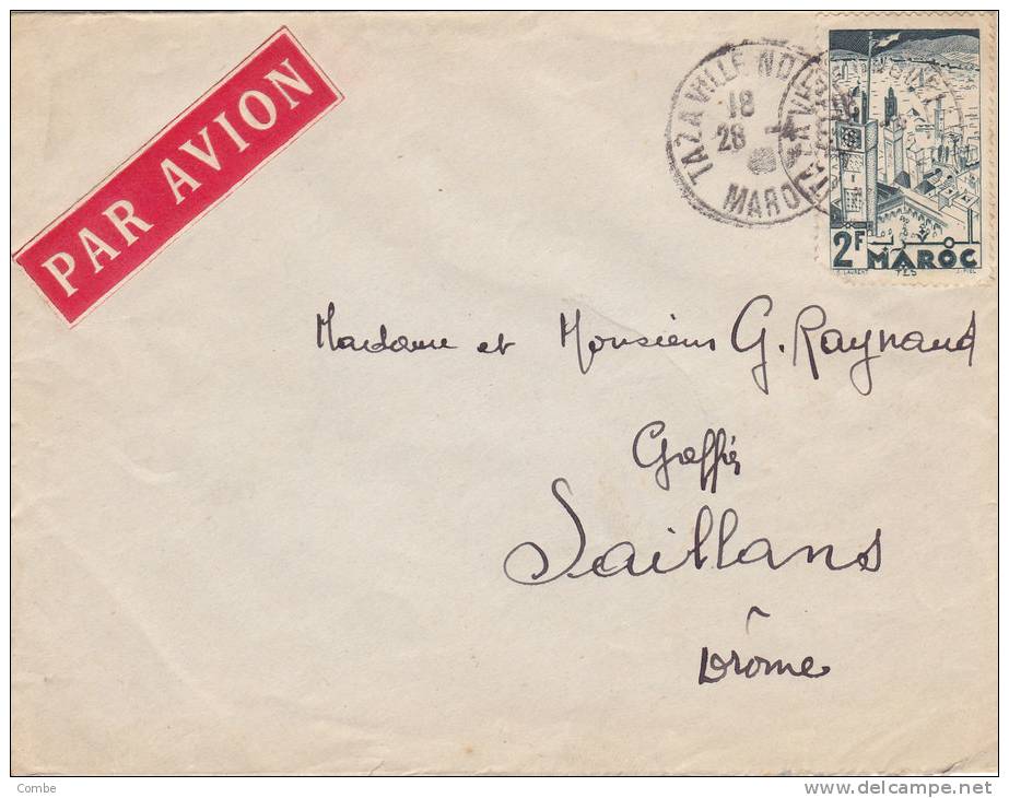 Belle Lettre Maroc, 28.4.1940, Tazaville Pour Saillans/678 - Storia Postale