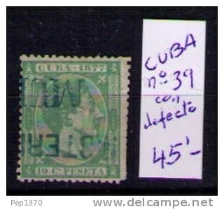 CUBA 1877 - ALFONSO XII - EDIFIL Nº  39 - Kuba (1874-1898)