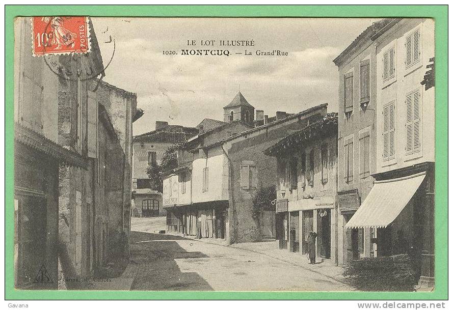 46 MONTCUQ - La Grand'Rue - Montcuq