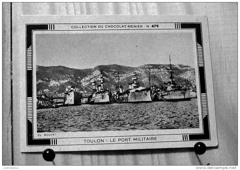 COLLECTION DU CHOCOLAT MENIER N° 479 TOULON LE PORT MILITAIRE SCAN R/V - Menier