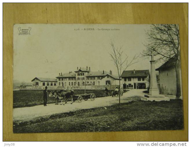 ALBENS-LE GROUPE SCOLAIRE-ANIMEE-ATTELAGE DE BOEUFS - Albens