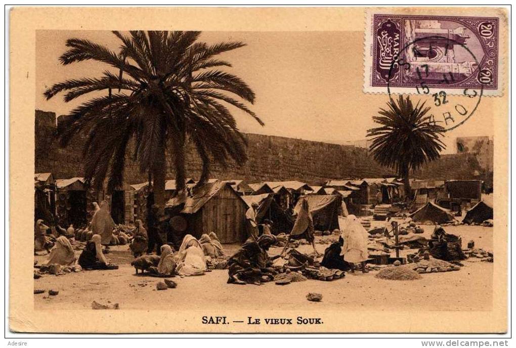 Marokko, SAFI, Le Vieux Souk,, Gelaufen 1932, 2 Sondermarken - Sonstige & Ohne Zuordnung