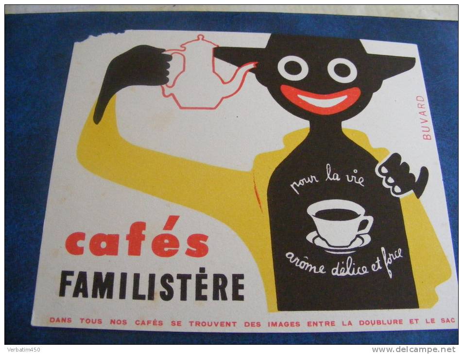 BUVARD...CAFES FAMILISTERE..HAUT ROGNE - Café & Thé