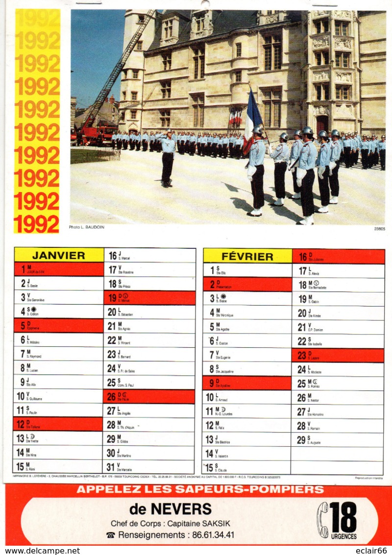 CALENDRIER  LES SAPEURS- POMPIERS DE NEVERS  Année 1992  Grand Format  6 Pages  Avec Photo - Grand Format : 1991-00