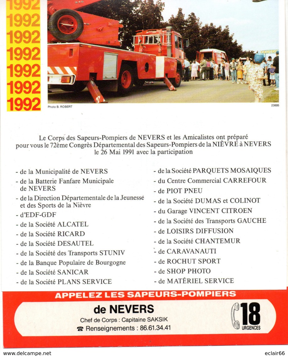 CALENDRIER  LES SAPEURS- POMPIERS DE NEVERS  Année 1992  Grand Format  6 Pages  Avec Photo - Grossformat : 1991-00