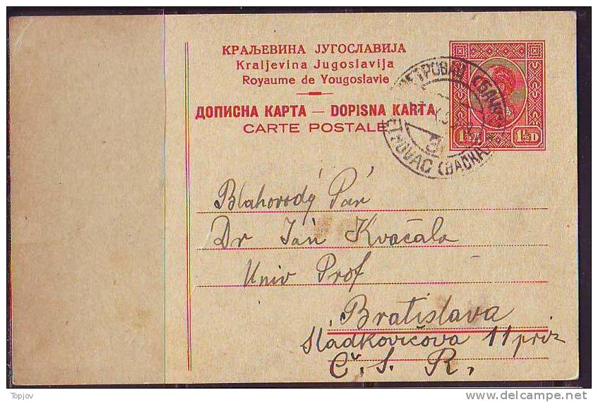 YUGOSLAVIA - JUGOSLAVIJA  - POST CHARD KING ALEXANDER -  1½  D.  To Bratislava  - 1930 - Postal Stationery