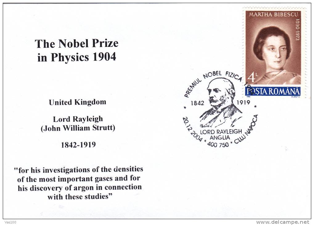 THE NOBEL PRIZE IN PHYSICS 1904 LORD RAYLEIGH ENGLAND ,cover Obliteration Concordante 2004 Romania. - Prix Nobel