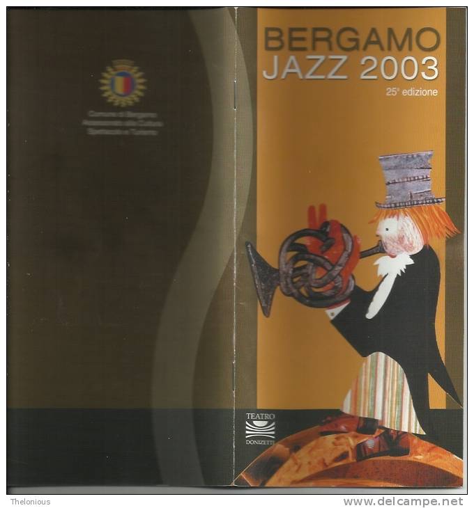 # Bergamo Jazz 2003 - Opuscolo - Brochure - 44 Pagine Con Fotografie In Bianco E Nero - Música