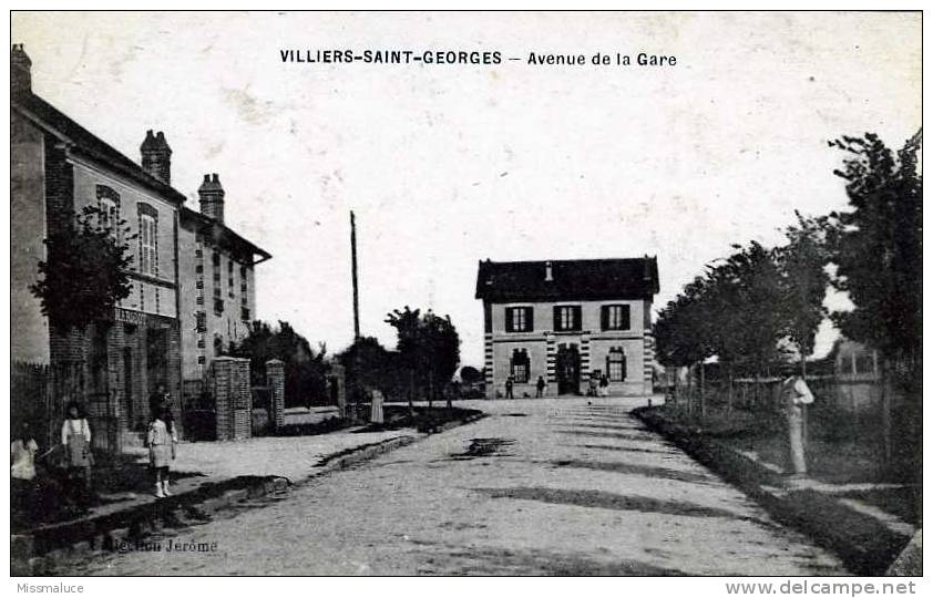 77 SEINE ET MARNE VILLIERS SAINT GEORGES AVENUE DE LA GARE - Villiers Saint Georges