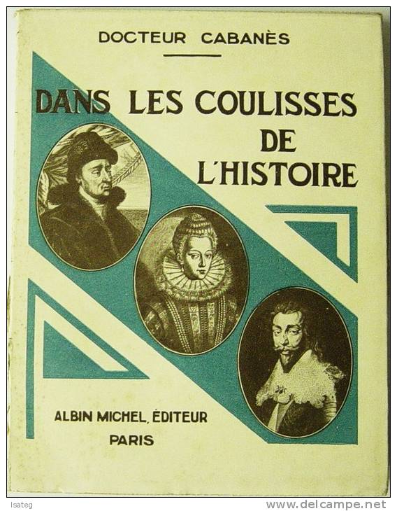 Dans Les Coulisses De L' Histoire Docteur Cabanes - Other Book Accessories