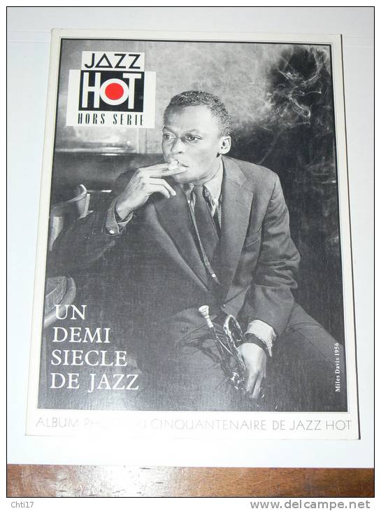 JAZZ HOT HORS SERIE UN DEMI SIECLE DE JAZZ ET DE SWING ALBUM 200 PHOTOS HOMMAGE EDITION 1987 - Musique