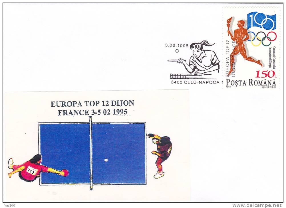EUROPA TOP 12 - DIJON FRANCE 1995 Cover With TABLE TENNIS Obliteration Concordante CLUJ-NAPOCA ROMANIA - Tenis De Mesa