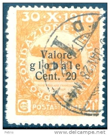 Fiume 1919 Pro Fondazione Sovrast. Valore Globale 20C Su 20 C 1a Tir. Usato - Lot. 13b - Fiume