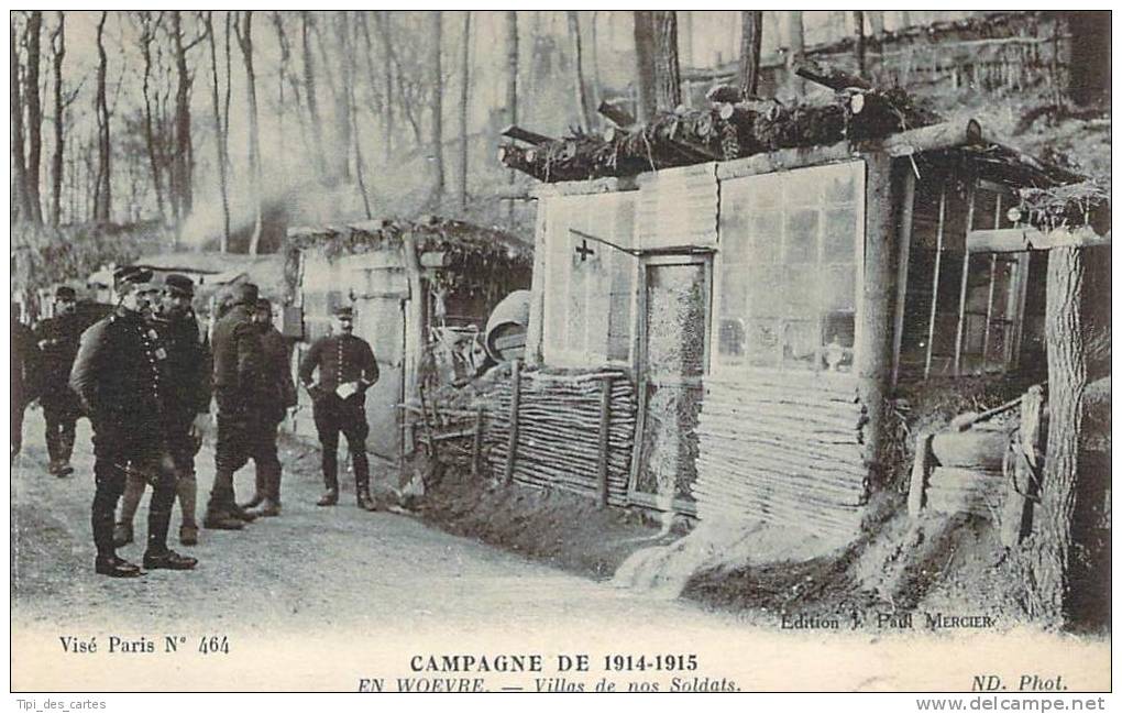 WW1 - Campagne De 1914-1915 - En Woevre, Villas De Nos Soldats - Guerra 1914-18