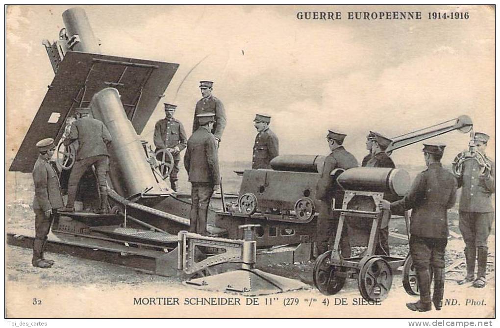 WW1 - Guerre Européenne 1914-1916 - Mortier Schneider De 11'' De Siège - Guerre 1914-18