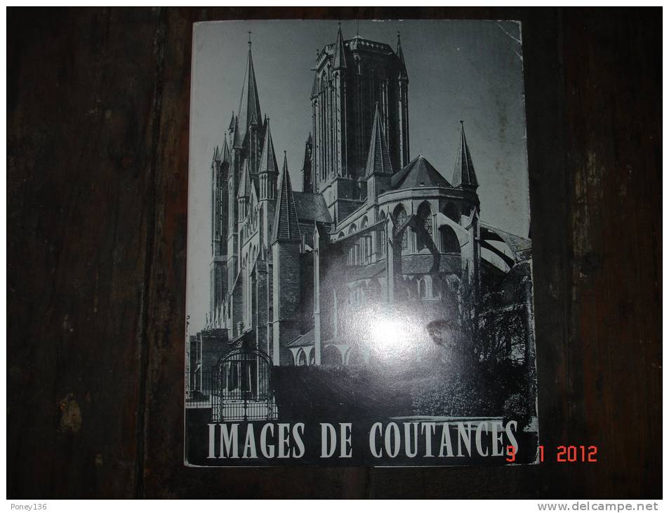 Image De Coutances Imp;Bellée 24,3X18,5.Textes Et Photos - Normandie