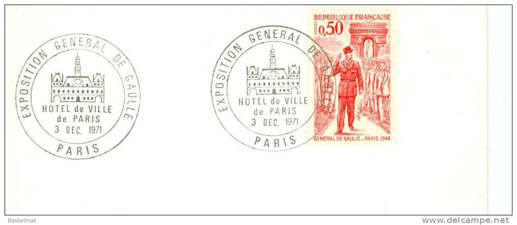 FRANCE  ENV  CACHET EXPO GENERAL  DE GAULLE  HOTEL DE VILLE PARIS 3/12/1971 - De Gaulle (General)