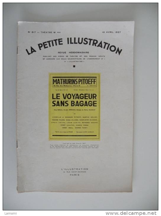 Théatre 1937 La Petite Illustration Revue Hebdomadaire Publient Des Pièces De Théatre Le Voyageur Sans Bagage - Autori Francesi