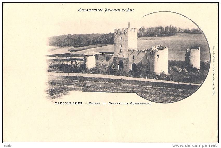 VAUCOULEURS RUINES DU CHATEAU DE GOMBERVAUX  - Collection Jeanne D'arc - Précurseur Neuf -TTB - Autres & Non Classés