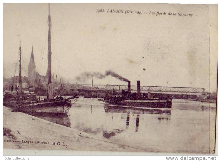 Langon         33            .Bateaux   Bords De La Garonne - Langon