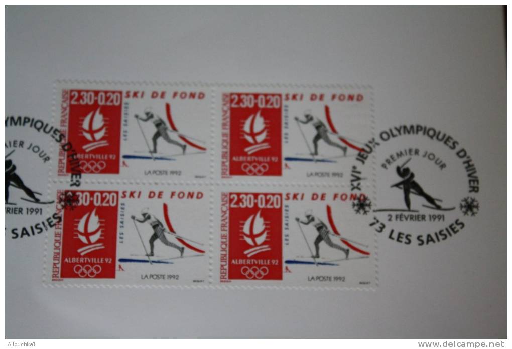 France XVIé Jeux Olympiques D'hiver Les Saisies 73 Bloc-feuillet Premier Jour: Le Ski De Fond 2/2/1991 :Albertville 92 - Souvenir Blocks & Sheetlets