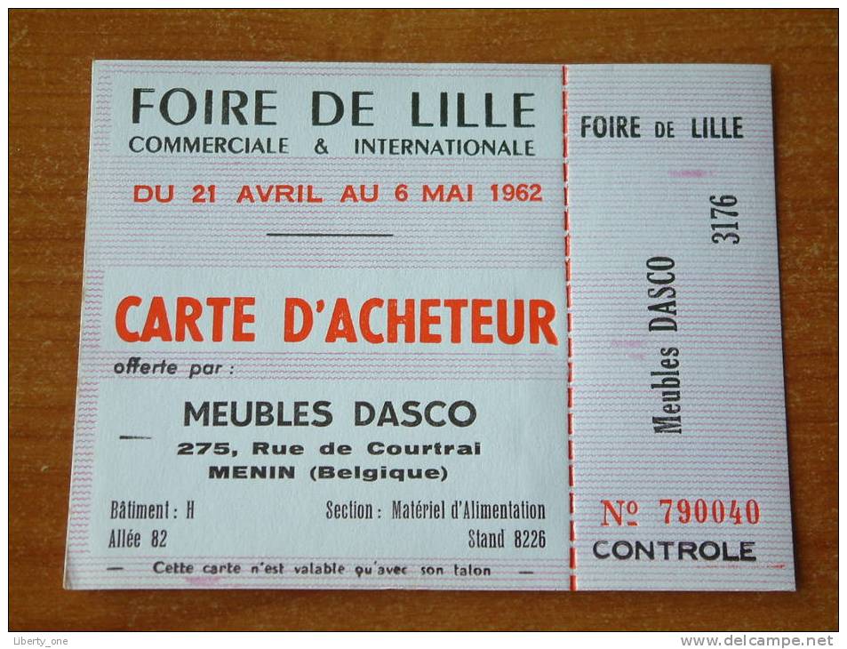 FOIRE DE LILLE 1962 - Carte D'ACHETEUR / Meubles Dasco MENIN ( 10 Carte d'Entrée ) !